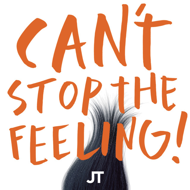 JUSTIN TIMBERLAKE&nbsp;/&nbsp;CAN'T STOP THE FEELING