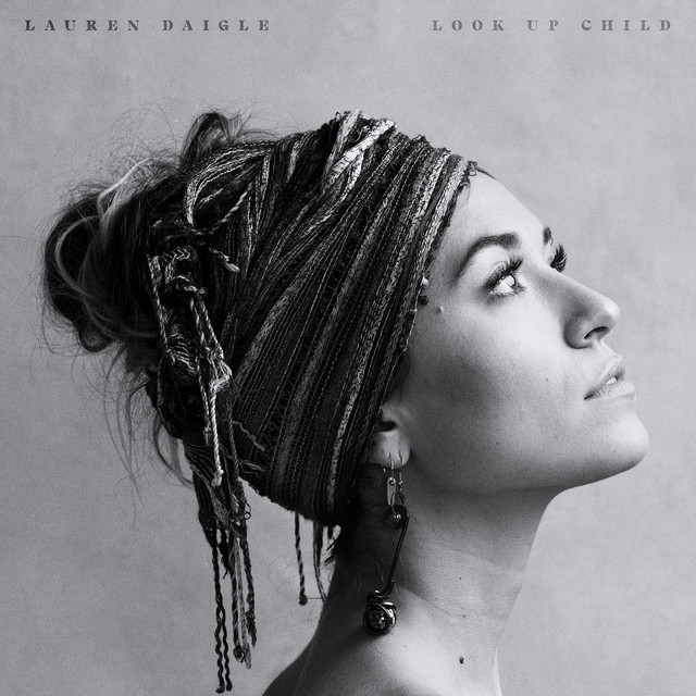 LAUREN DAIGLE&nbsp;/&nbsp;YOU SAY