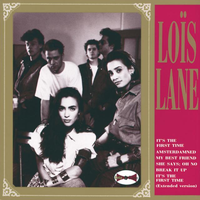 LOIS LANE&nbsp;/&nbsp;MY BEST FRIEND