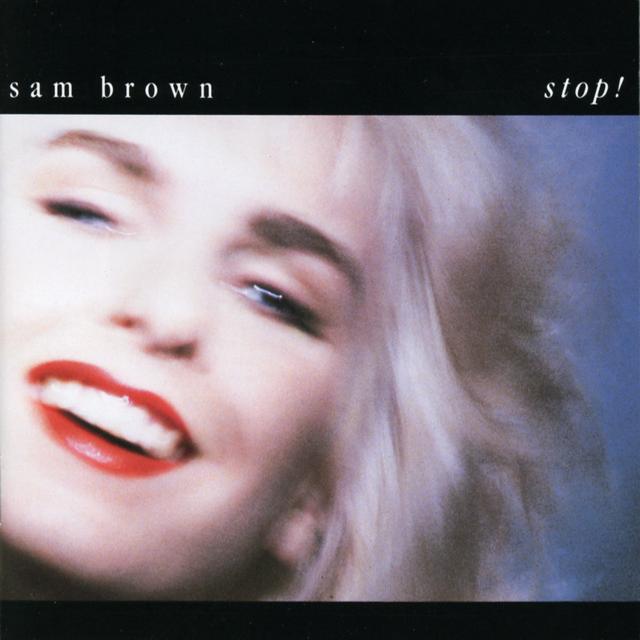 SAM BROWN&nbsp;/&nbsp;STOP!