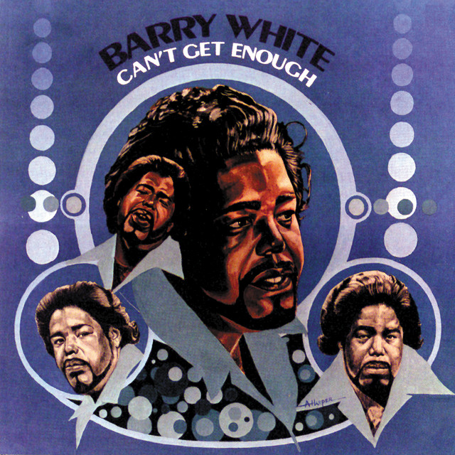 BARRY WHITE&nbsp;/&nbsp;CAN'T GET ENOUGH OF YOUR LOVE BABE