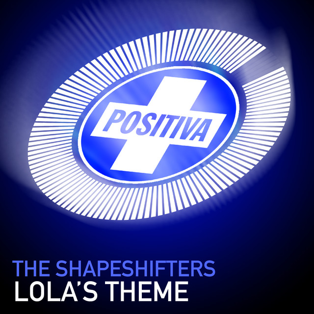 THE SHAPESHIFTERS&nbsp;/&nbsp;LOLA'S THEME