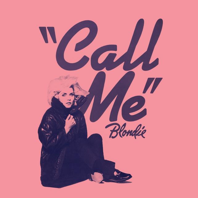 BLONDIE met 'CALL ME'
